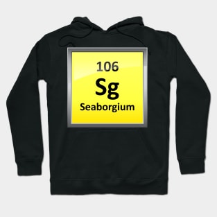 Seaborgium Periodic Table Element Symbol Hoodie